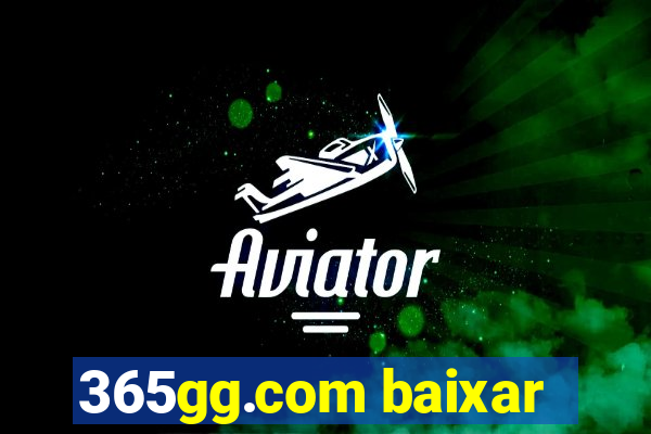 365gg.com baixar